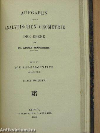 Aufgaben aus der Analytischen Geometrie der Ebene I-III.