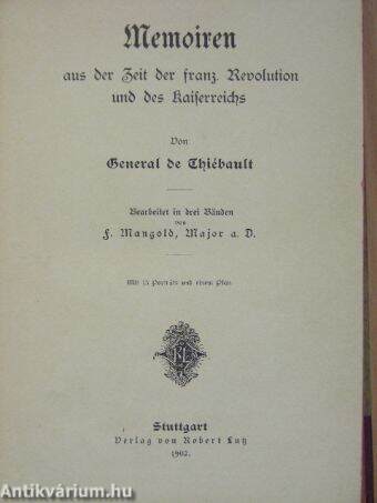 Memoiren aus der Zeit der franz. Revolution und des Kaiserreichs III. (gótbetűs)