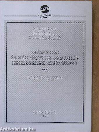 Számviteli és pénzügyi információs rendszerek szervezése 2000/2001 I. félév