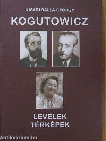 Kogutowicz - Levelek, térképek