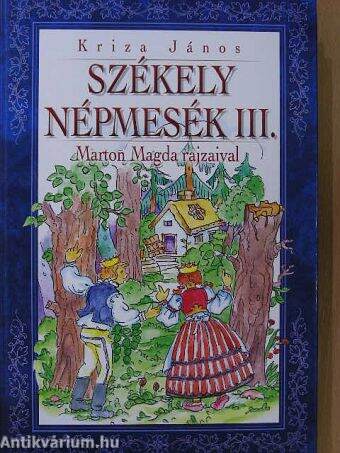 Székely népmesék III.