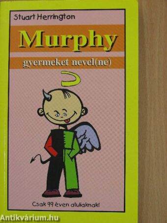 Murphy gyermeket nevel(ne)