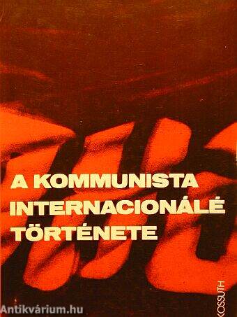 A kommunista Internacionálé története