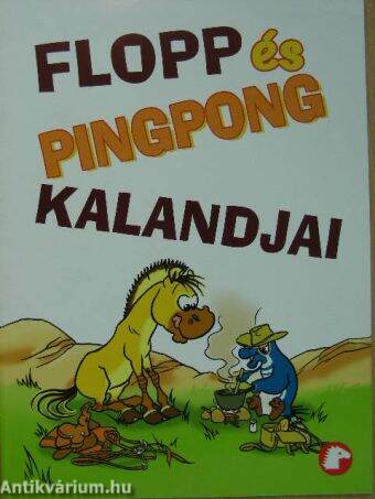 Flopp és Pingpong kalandjai