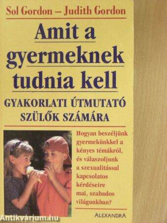 Amit a gyermeknek tudnia kell