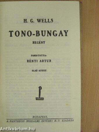 Tono-Bungay I-II.