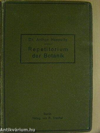 Repetitorium der Botanik für Chemiker, Pharmazeuten und Mediziner