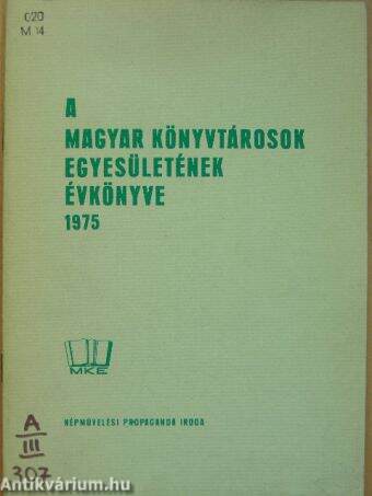 A Magyar Könyvtárosok Egyesületének évkönyve 1975.