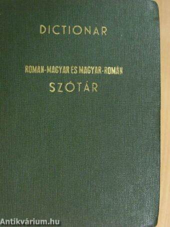 Román-magyar és magyar-román szótár I-II.