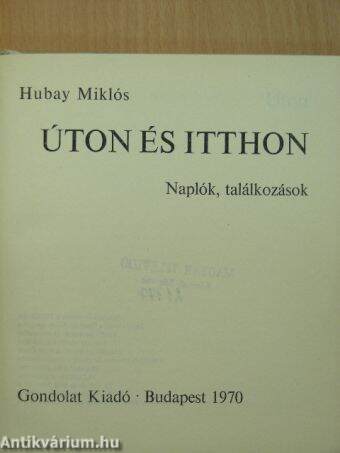 Úton és itthon