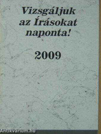 Vizsgáljuk az Írásokat naponta! 2009