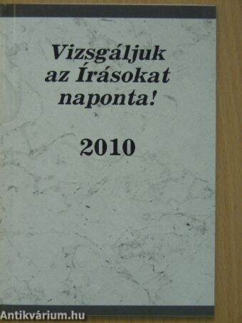 Vizsgáljuk az Írásokat naponta! 2010