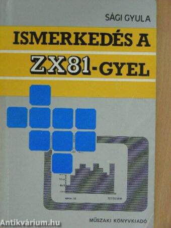 Ismerkedés a ZX81-gyel