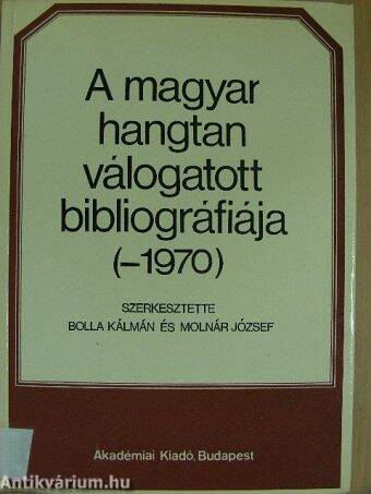 A magyar hangtan válogatott bibliográfiája