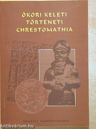 Ókori keleti történeti chrestomathia