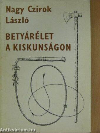 Betyárélet a Kiskunságon