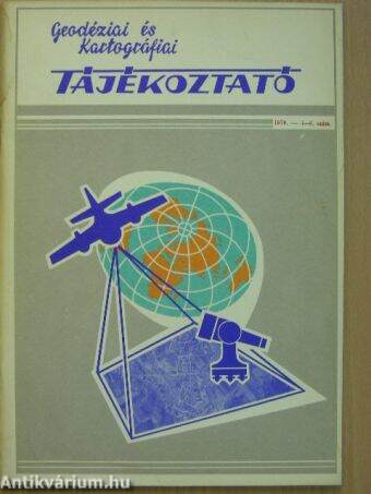 Geodéziai és Kartográfiai Tájékoztató 1970/4-6.