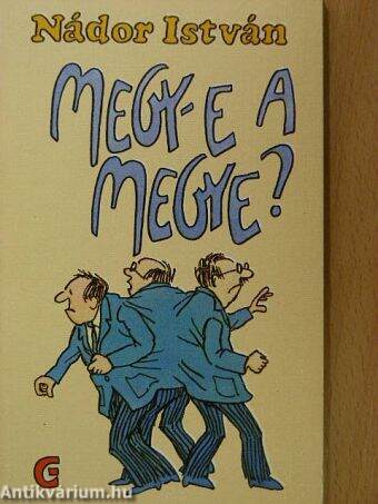 Megy-e a megye?