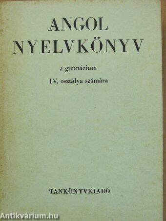 Angol nyelvkönyv IV.