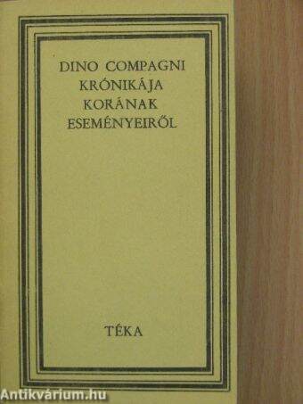 Dino Compagni krónikája korának eseményeiről