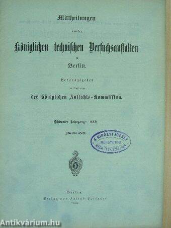 Mittheilungen aus den Königlichen technischen Versuchsanstalten zu Berlin 1889/2. (gótbetűs)