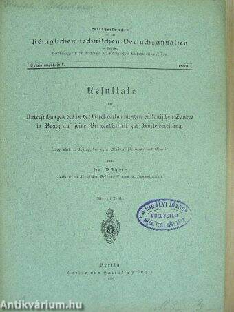 Mittheilungen aus den Königlichen technischen Versuchsanstalten zu Berlin 1889. Ergänzungsheft I. (gótbetűs)
