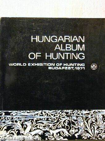Hungarian Album of Hunting