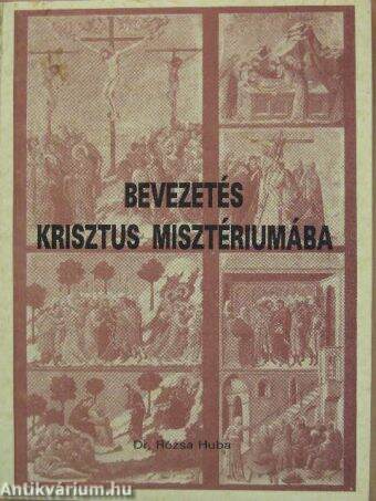 Bevezetés Krisztus misztériumába