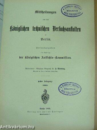 Mittheilungen aus den Königlichen technischen Versuchsanstalten zu Berlin 1883/4. (gótbetűs)