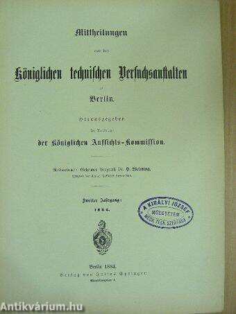 Mittheilungen aus den Königlichen technischen Versuchsanstalten zu Berlin 1884/4. (gótbetűs)