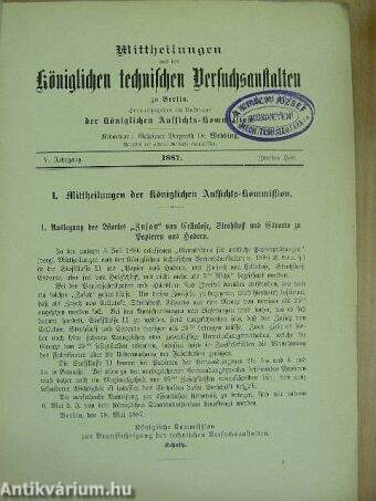 Mittheilungen aus den Königlichen technischen Versuchsanstalten zu Berlin 1887/2. (gótbetűs)