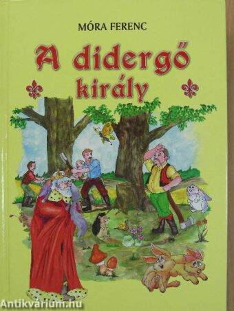 A didergő király