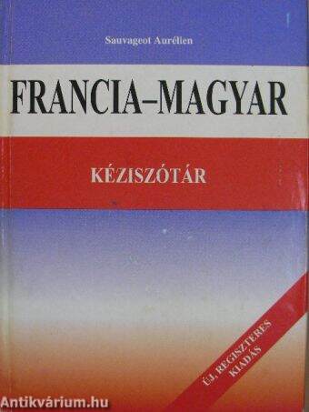 Francia-magyar kéziszótár