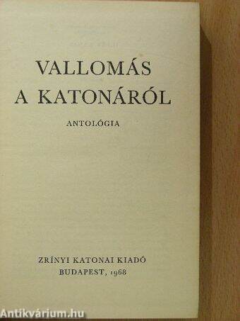 Vallomás a katonáról