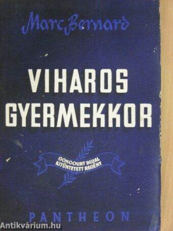 Viharos gyermekkor