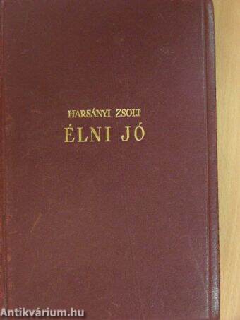 Élni jó I-IV.