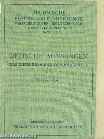 Optische Messungen des Chemikers und des Mediziners