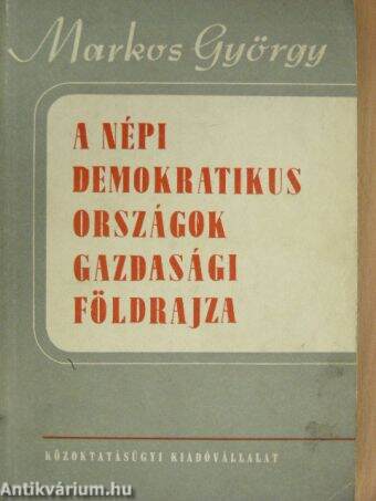 A népi demokratikus országok gazdasági földrajza