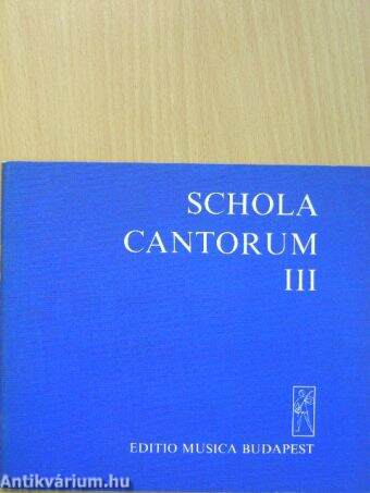 Schola cantorum III.