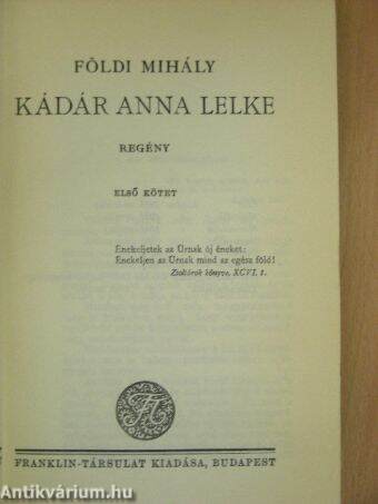 Kádár Anna lelke I-II.