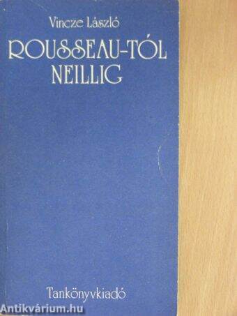 Rousseau-tól Neillig