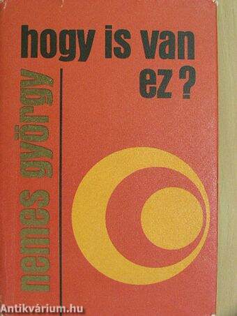 Hogy is van ez?