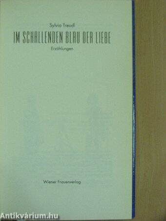 Im schallenden Blau der Liebe