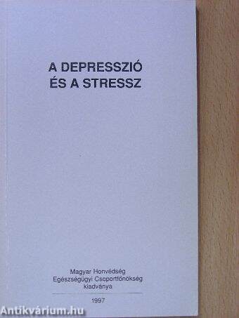 A depresszió és a stressz
