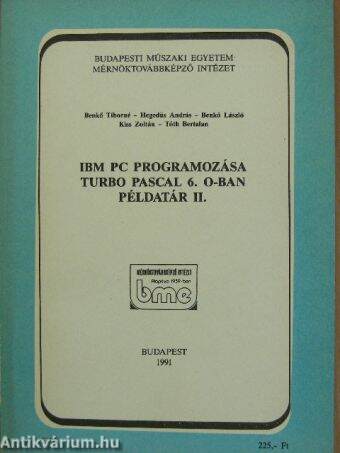 IBM PC programozása Turbo Pascal 6.0-ban - Példatár II.