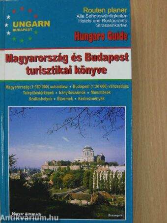 Magyarország és Budapest turisztikai könyve