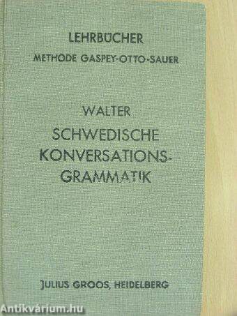 Schwedische Konversations-Grammatik (gótbetűs)