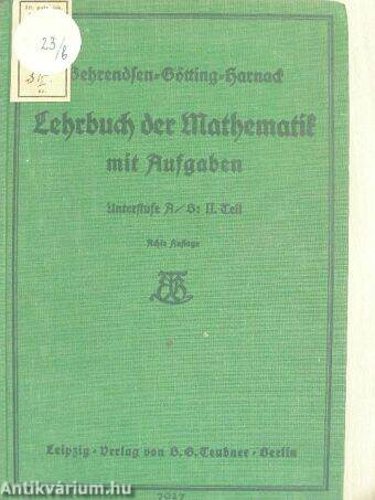 Lehrbuch der Mathematik mit Aufgaben für höhere Lehranstalten aller Art II. (gótbetűs) (töredék)