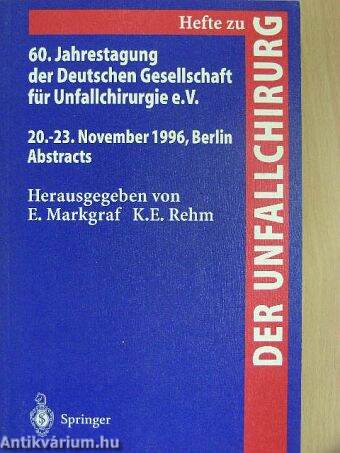 60. Jahrestagung der Deutschen Gesellschaft für Unfallchirurgie e. V.