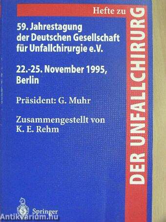 59. Jahrestagung der Deutschen Gesellschaft für Unfallchirurgie e. V.